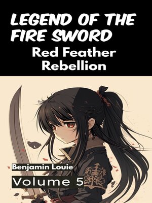 cover image of Legend of the Fire Sword